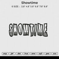 Showtime Embroidery File 6 size