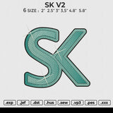 SK v2 Embroidery File 6 size