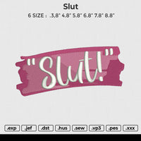 SLUT Embroidery File 6 size
