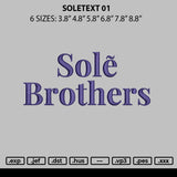 Soletext 01 Embroidery File 6 sizes