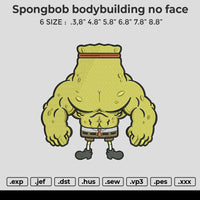 Spongbob bodybuilding no face Embroidery File 6 size