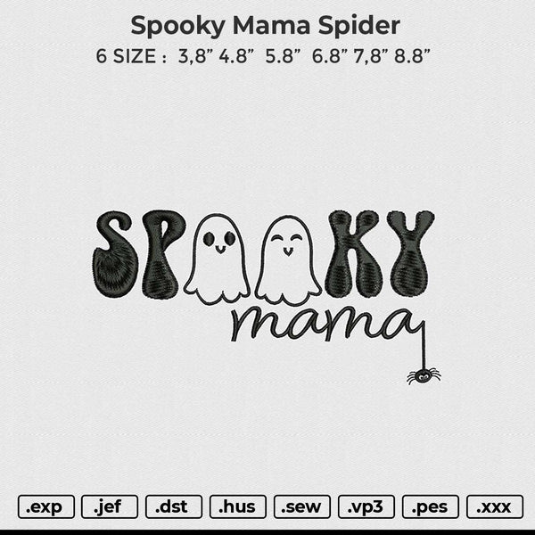 Spooky Mama Spider Embroidery File 6 size