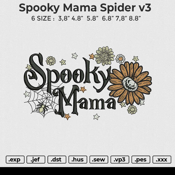 Spooky mama spider v3 Embroidery File 6 size