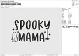 Spooky Mama v2 Embroidery File 6 size