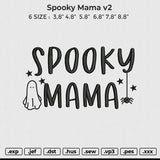 Spooky Mama v2 Embroidery File 6 size