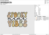 Spooky Vibes Mama Embroidery File 6 size