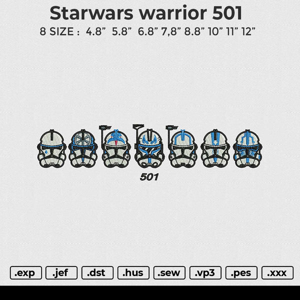 Starwars Warrior 501 Embroidery File 6 sizes