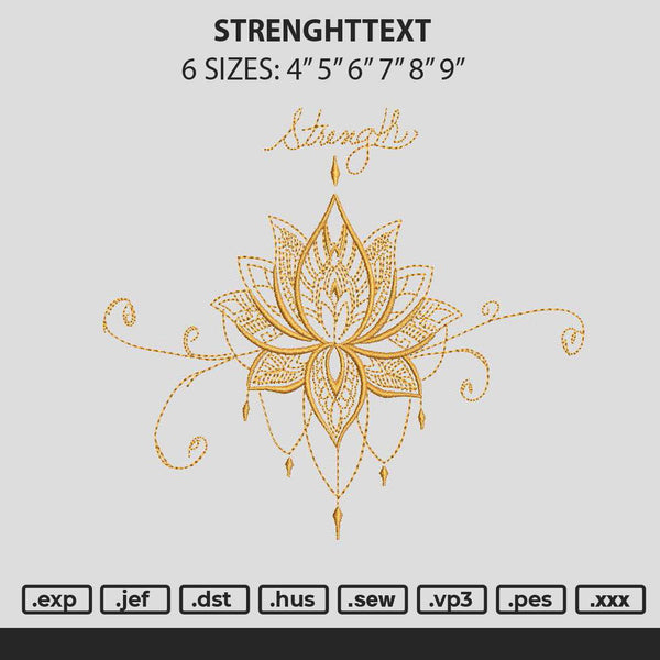 Strenghttext Embroidery File 6 sizes