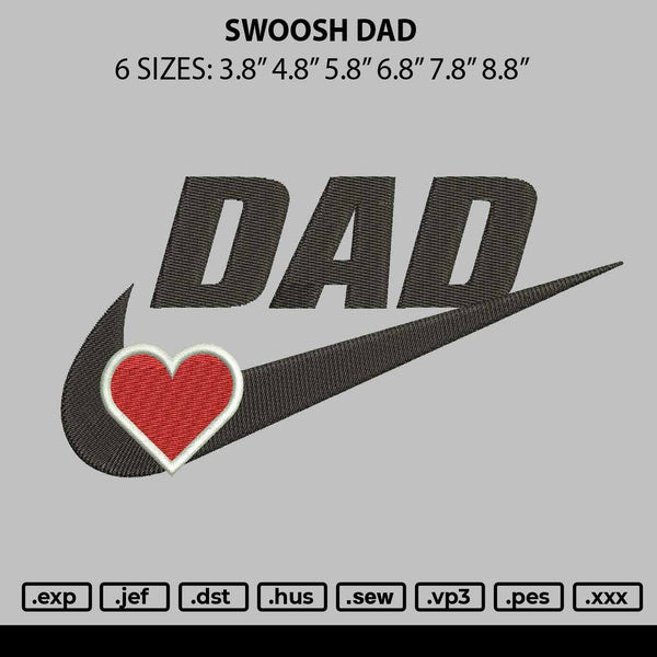 Swoosh Dad Embroidery File 6 sizes