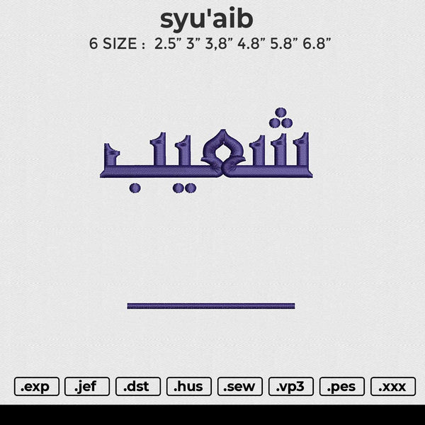 Syu'aib Embroidery File 6 size