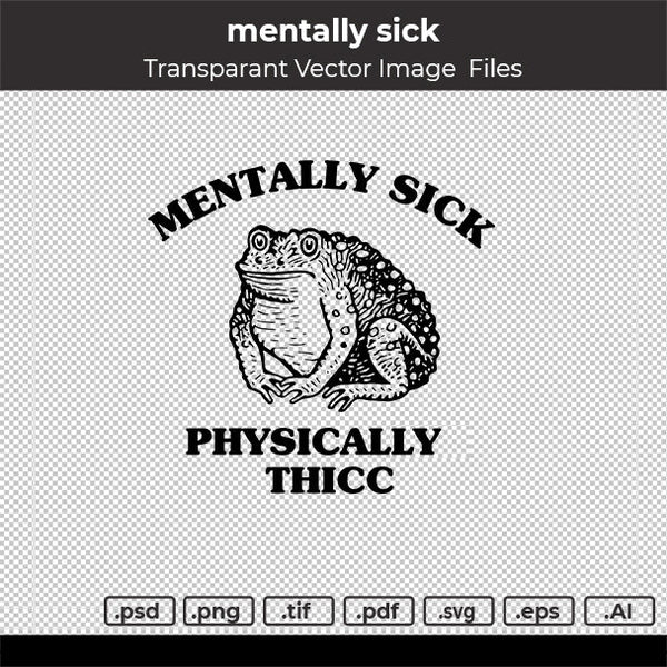 MENTALLY SICK VECTOR