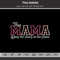 This MAMA Embroidery Files
