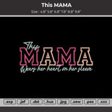 This MAMA Embroidery Files