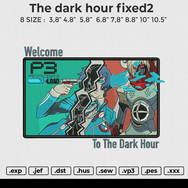 The dark hour Embroidery File 6 size