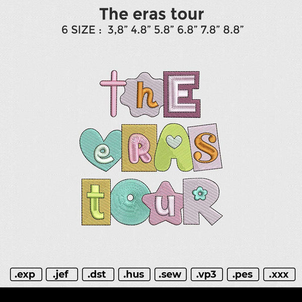 The eras tour Embroidery File 6 size