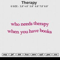 Therapy Embroidery File 6 size