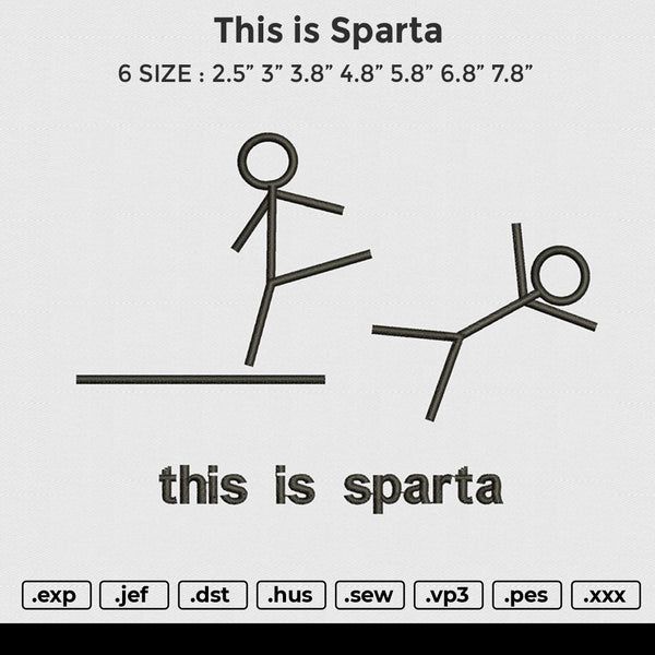 This is sparta Embroidery File 6 size