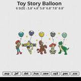 Toy story balloon Embroidery File 6 size