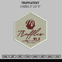 Truffletext Embroidery File 3 sizes