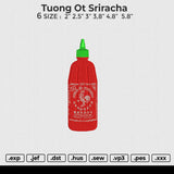 Tuong Ot Sriracha Embroidery File 6 size