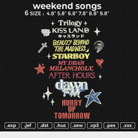 Weekend songs Embroidery File 6 size