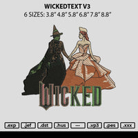 Wickedtext V3 Embroidery File 6 sizes