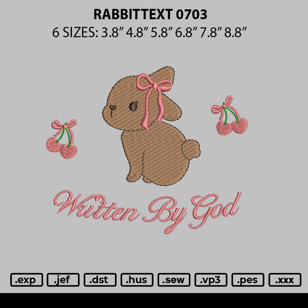 Rabbittext 0703 Embroidery File 6 sizes