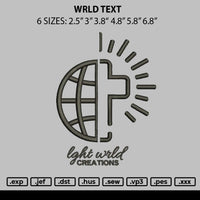 Wrld Text Embroidery File 6 sizes