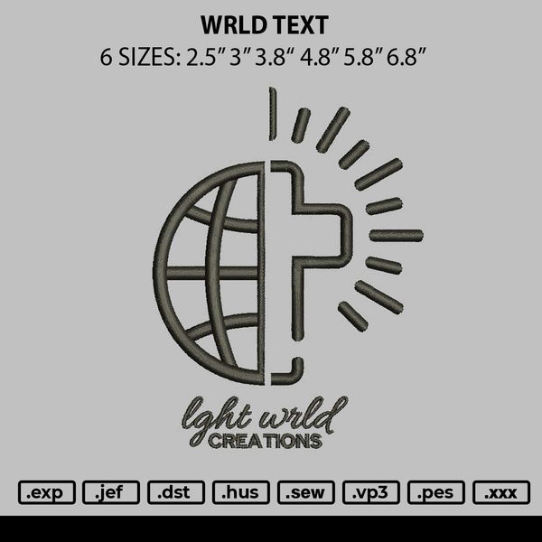 Wrld Text Embroidery File 6 sizes