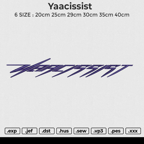 Yaacissist Embroidery File 6 size