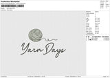 Yarn Days Embroidery File 6 size