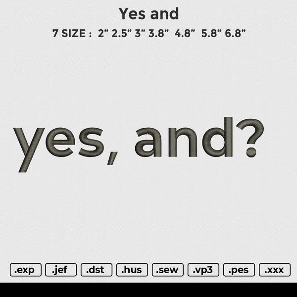 Yes and Embroidery File 6 size