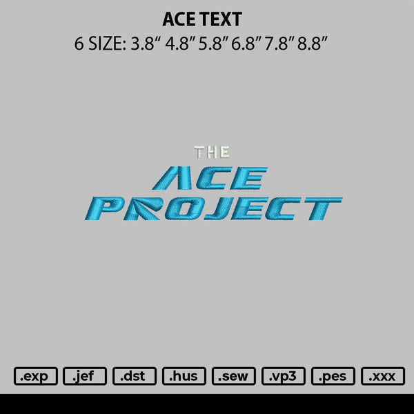 Ace Tex Embroidery File 6 sizes