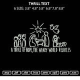 Thrill Text Embroidery File 6 sizes