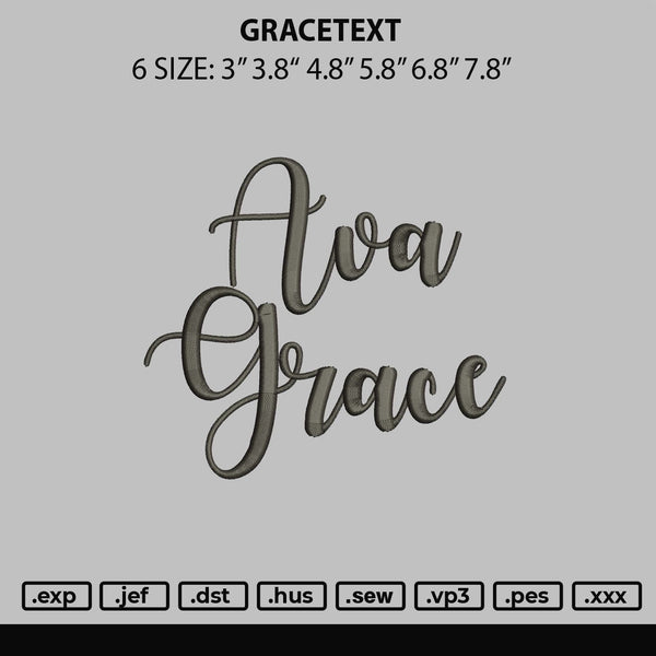 Gracetext Embroidery File 6 sizes