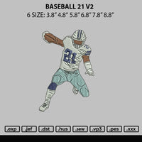 Baseball 21 V2 Embroidery File 6 sizes