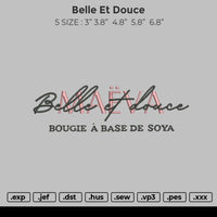 Belle Et Douce