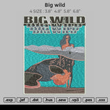 Big Wild Embroidery