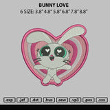 Bunny Love Embroidery File 6 sizes