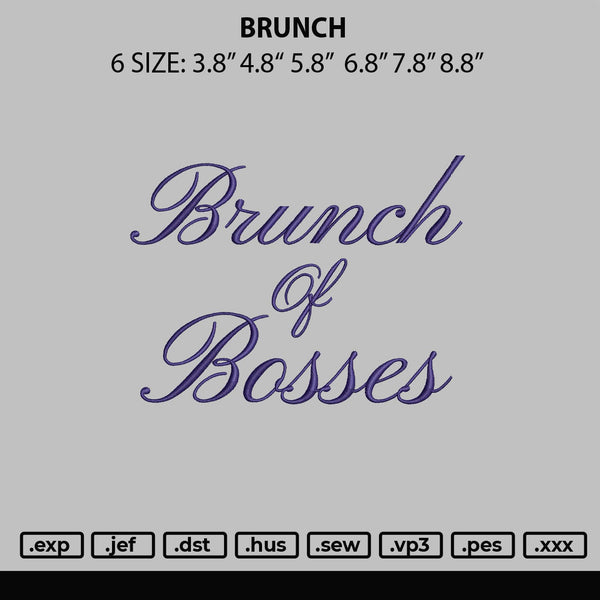 Brunch Embroidery File 6 sizes