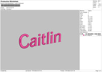 Caitlin Text Embroidery File 6 sizes