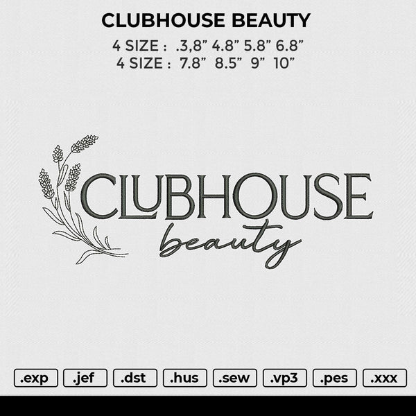 CLUBHOUSE BEAUTY Embroidery