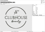 CLUBHOUSE BEAUTY v2 Embroidery