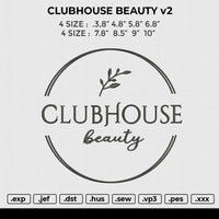 CLUBHOUSE BEAUTY v2 Embroidery