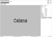 Caliana text Embroidery File 6 sizes