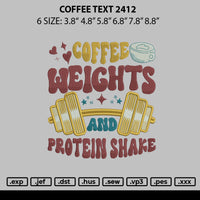 Coffee Text 2412 Embroidery File 6 sizes