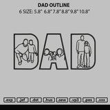 Dad Outline Embroidery File 6 sizes