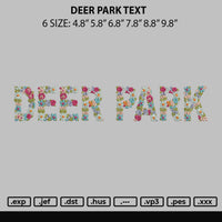 Deer Park Text Embroidery File 6 sizes