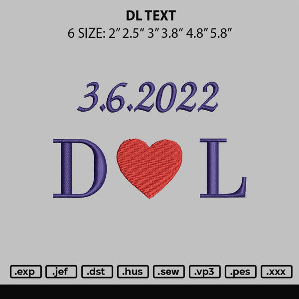 Dl Text Embroidery File 6 sizes