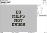 Do Milf Embroidery File 6 sizes